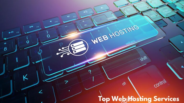 Top Web Hosting Services