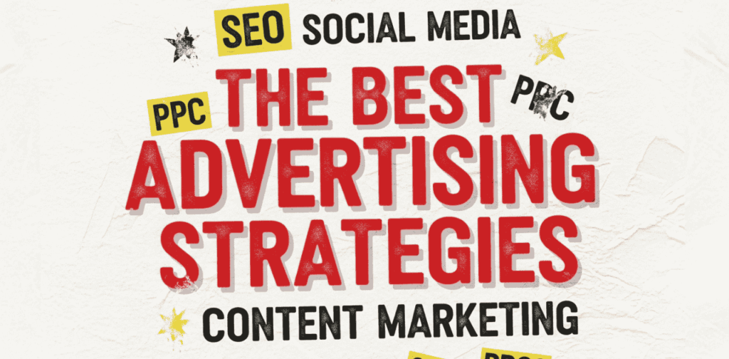 an image of a poster reading the best advertising strategies