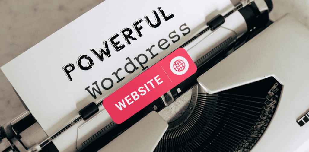 powerful wordpress website