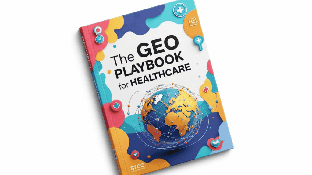 The GEO Playbook For true value in Every Industry for stunning results 3 The GEO playbook for healthcare